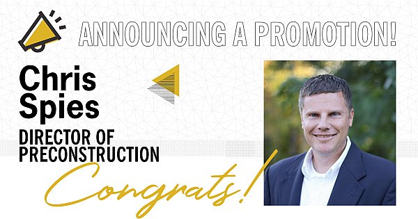Chris Spies Promoted to Director of Preconstruction