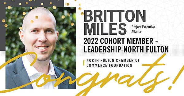 Atlanta Project Executive Selected to Join 2022 Cohort of Leadership North Fulton